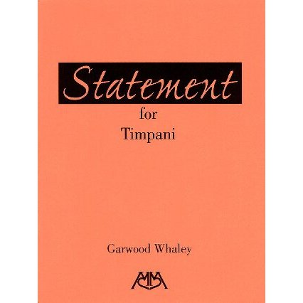Statement for Timpani by Garwood Whaley
