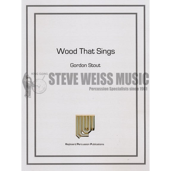 Stout-Wood That Sings-M