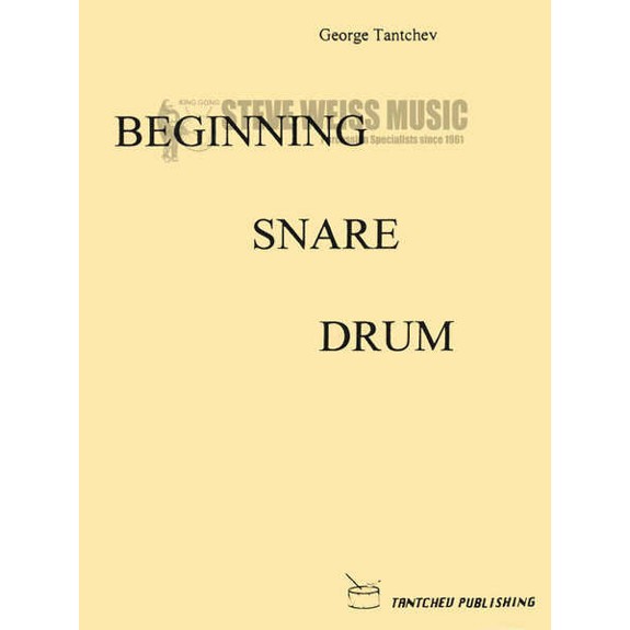 Tantchev-Beginning Snare Drum Vol. 2