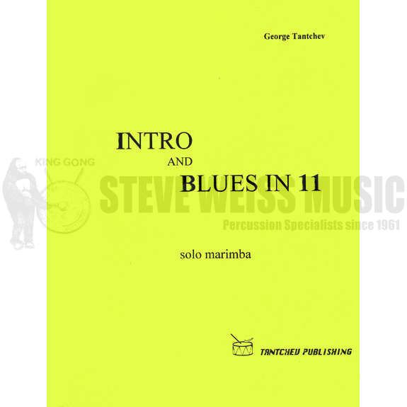 Tantchev-Intro and Blues in 11-M