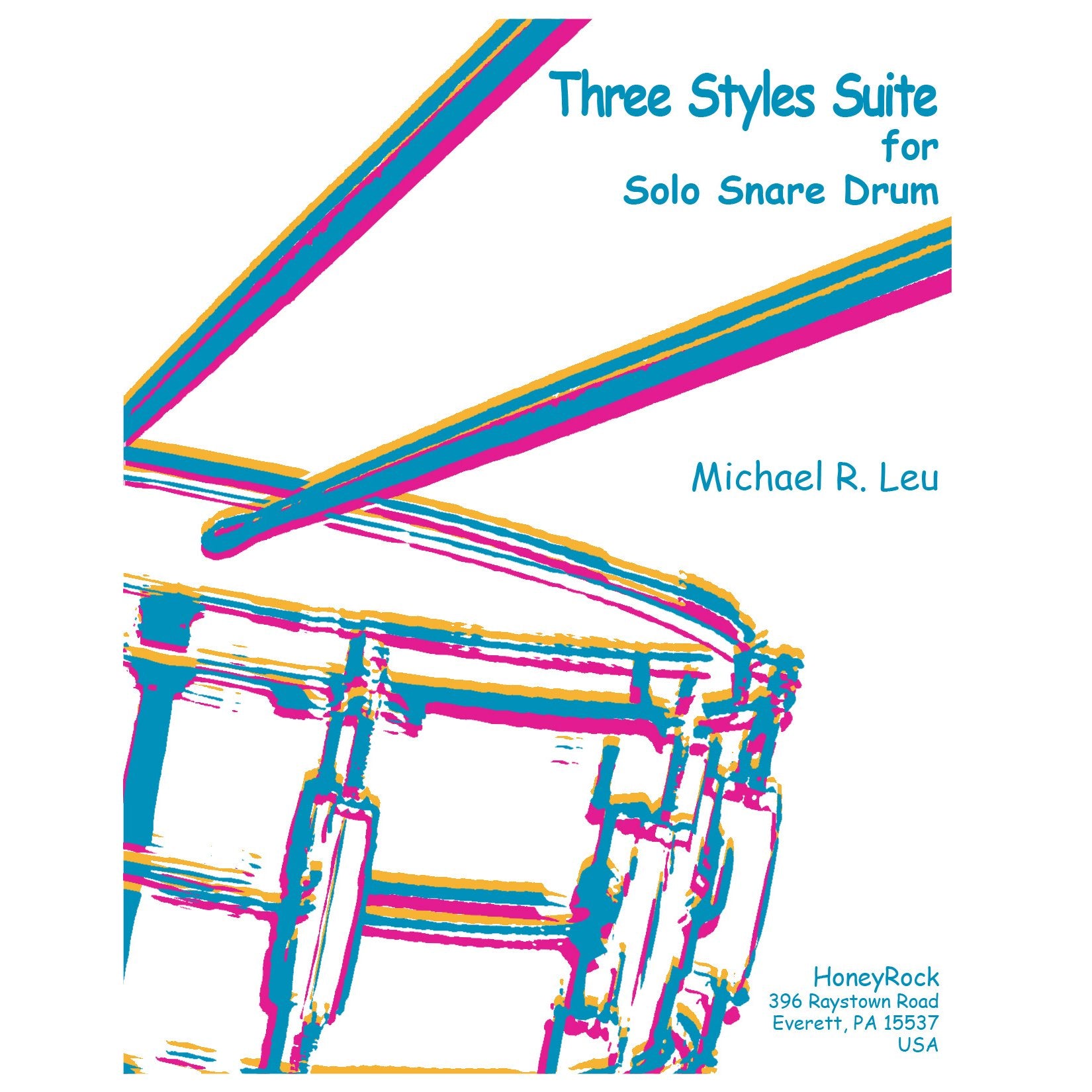 Three Styles Suite for Solo Snare Drum by Michael Leu