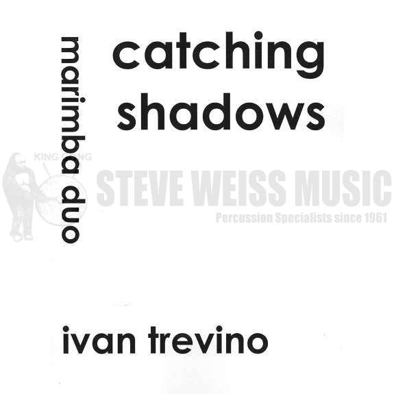 Trevino-Catching Shadows (duo verson) (SP)-2M