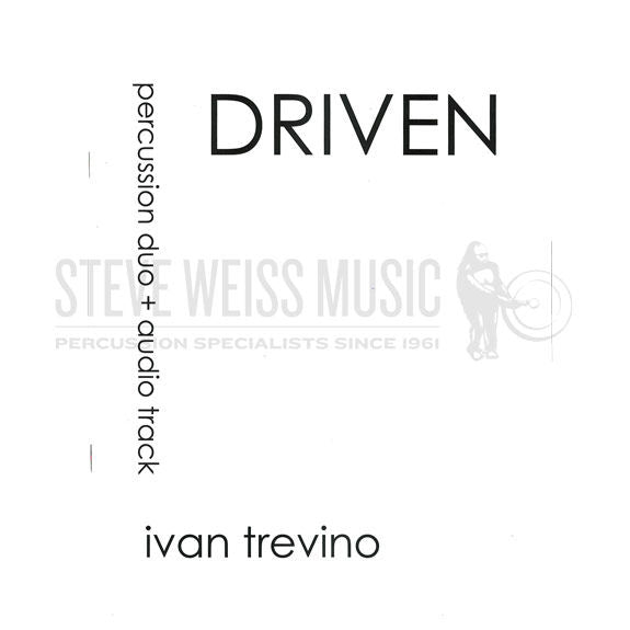 Trevino-Driven (SP)-V/M/P/prerecorded audio