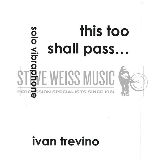 Trevino-This Too Shall Pass
