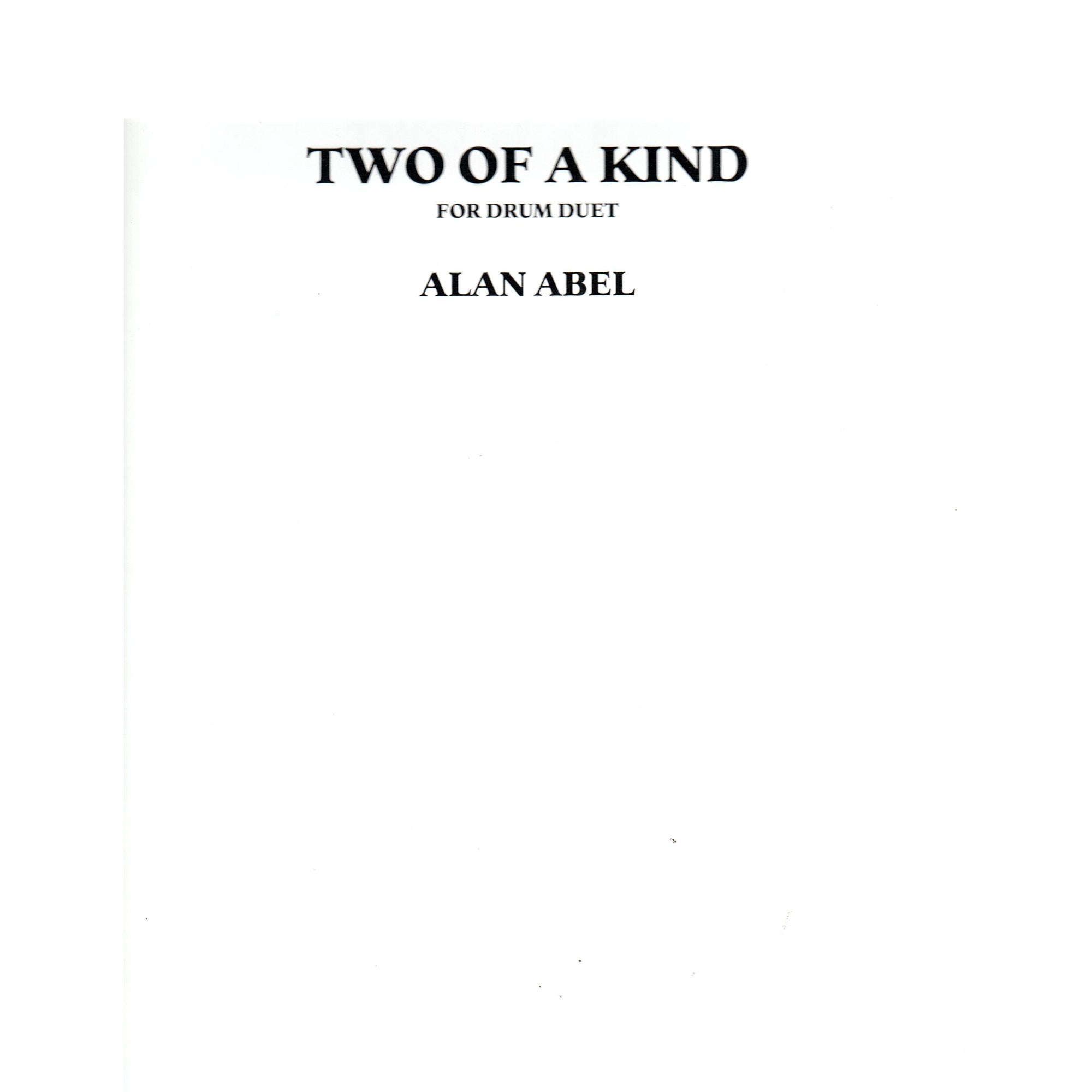 Two of a Kind for Drum Duet by Alan Abel