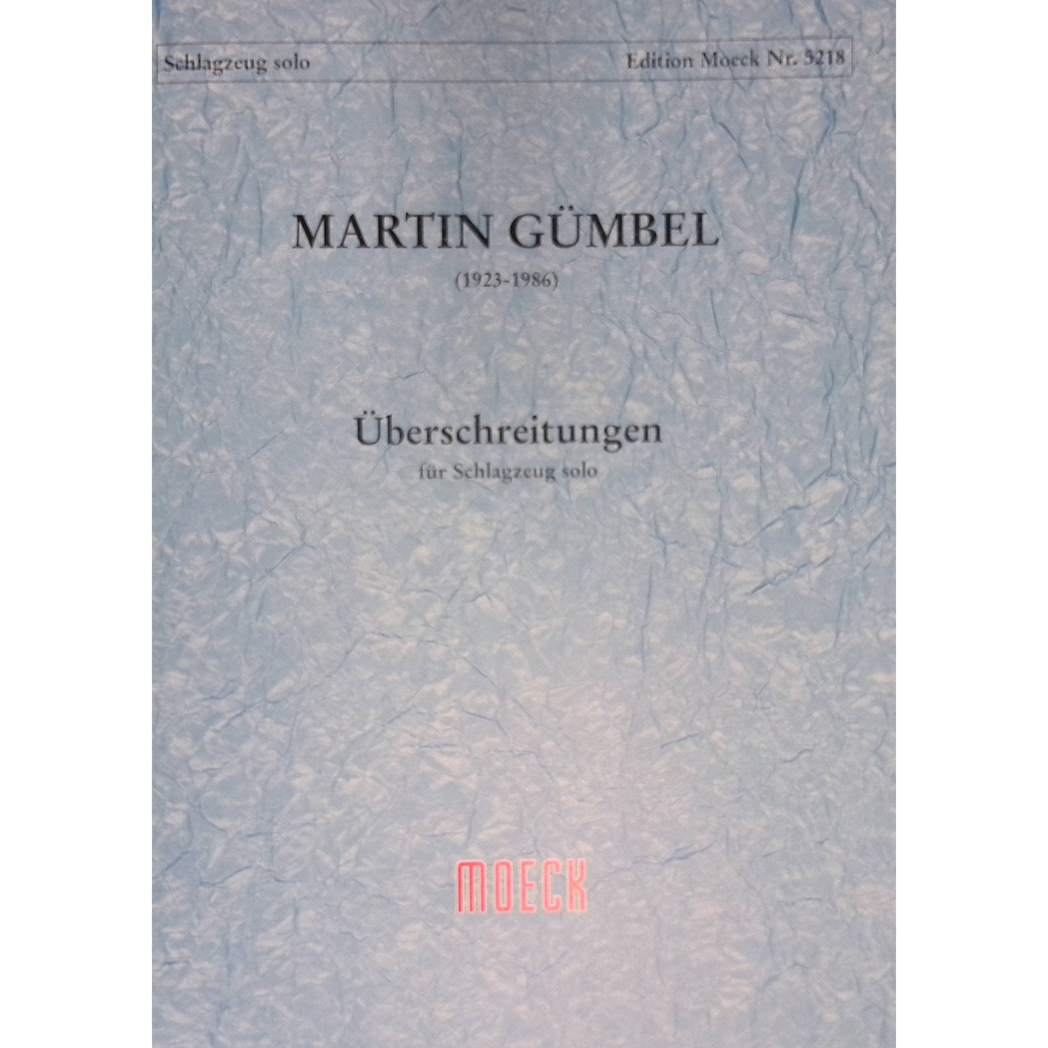 Uberschreitungen by Martin Gumbel