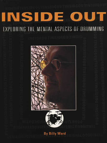 Ward-Inside Out: Exploring the Mental Aspects of Drumming