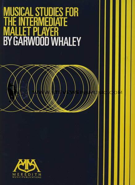 Whaley-Musical Studies for the Intermediate Mallet Player