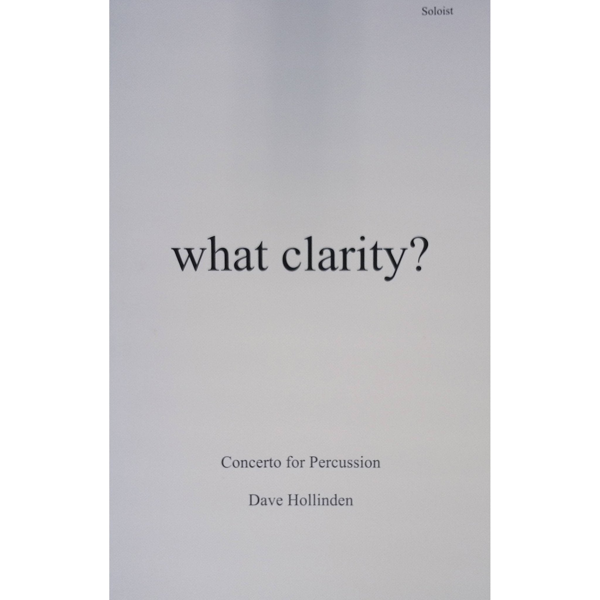 What Clarity Solo by Dave Hollinden