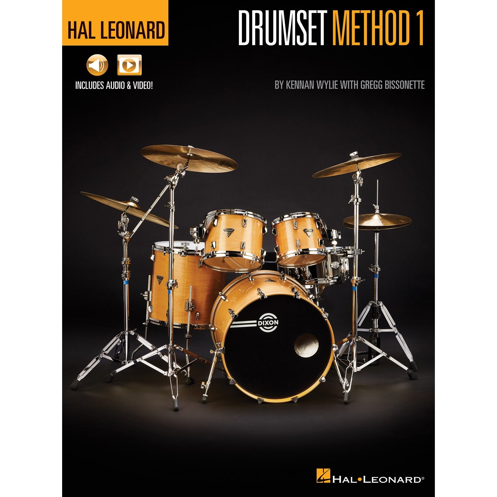 Wylie-Hal Leonard Drumset Method Book 1 (Audio / Video Access Included)