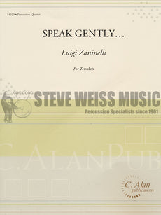 Zaninelli-Speak Gently... (SP)-B/2V/M/P