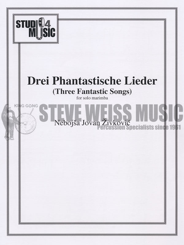 Zivkovic-Drei Phantastische Lieder