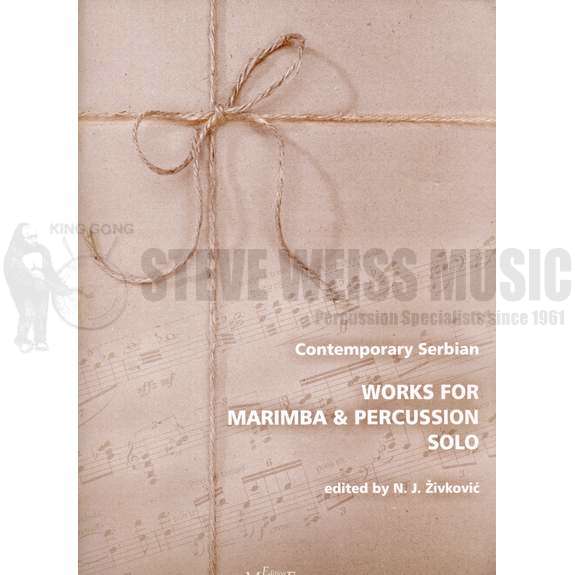 Zivkovic (ed.)-Contemporary Serbian Works for Marimba & Percussion Solo-M/P